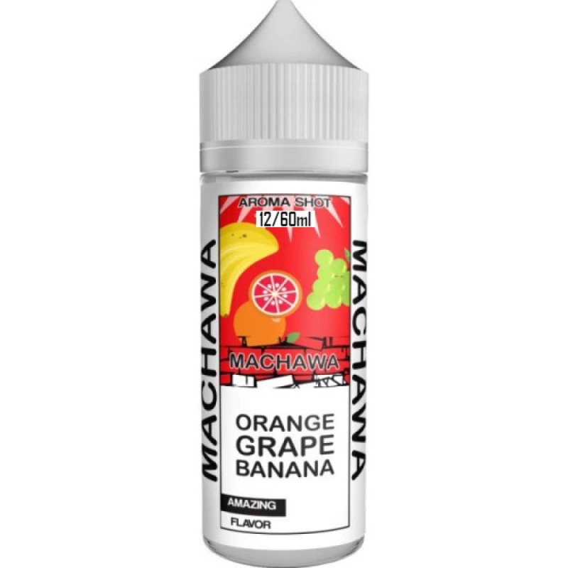 MACHAWA Orange Grape Banana Shake & Vape Aroma Shot 120/15ml